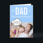 The greatest dad custom greeting card<br><div class="desc">Tell your dad just what makes him so special with this custom greeting card</div>