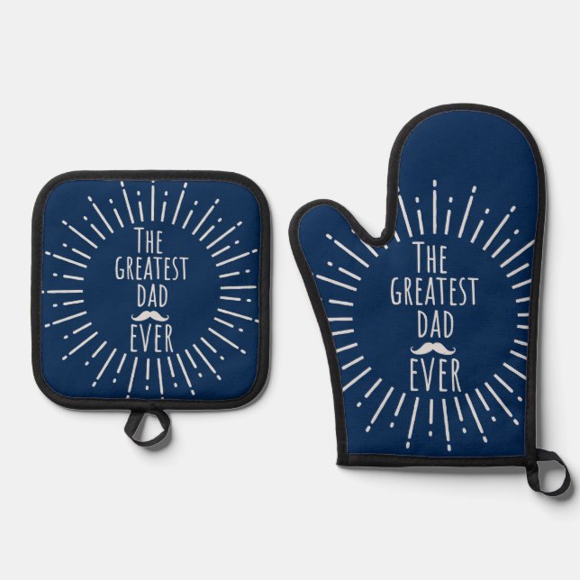 The Greatest Dad Ever With Moustache Blue Oven Mitt & Pot Holder Set (Front)