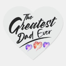 The greatest dad happy father's day