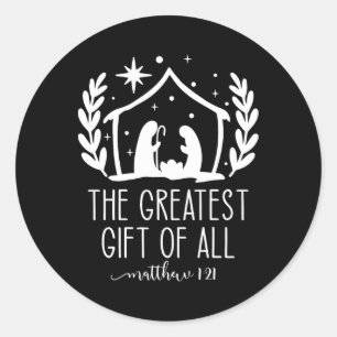 The Greatest For All Christmas Nativity Jesus Chri Classic Round Sticker
