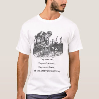 the greatest generation T-Shirt