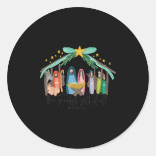 The Greatest Gift For All Christmas Nativity Jesus Classic Round Sticker
