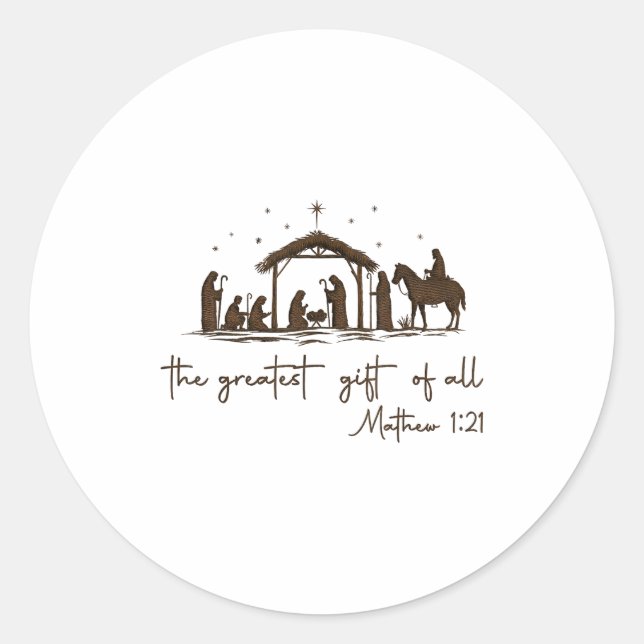 The Greatest Gift For All Christmas Nativity Jesus Classic Round Sticker (Front)