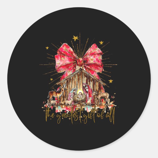 The Greatest Gift For All Christmas Nativity Jesus Classic Round Sticker (Front)