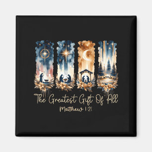 The Greatest Gift For All Christmas Nativity Jesus Magnet
