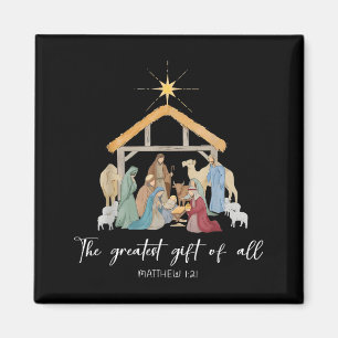 The Greatest Gift For All Christmas Nativity Jesus Magnet