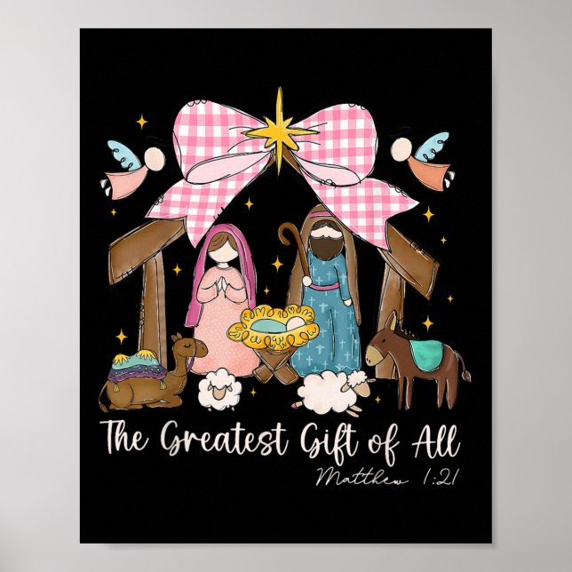 The Greatest Gift For All Christmas Nativity Jesus Poster (Front)