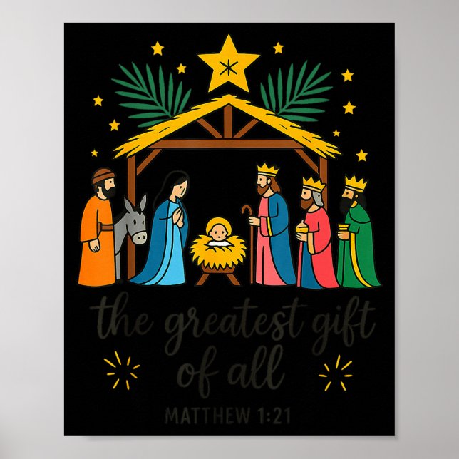 The Greatest Gift For All Christmas Nativity Jesus Poster (Front)