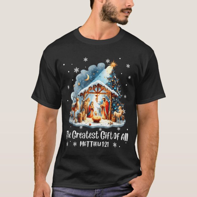 The Greatest Gift For All Christmas Nativity Jesus T-Shirt (Front)