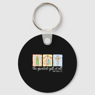 The Greatest Gift Of All Christmas Nativity Jesus  Key Ring