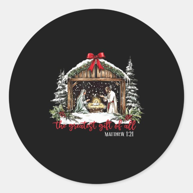 The Greatest Gift Of All Jesus Baby Christian Xmas Classic Round Sticker (Front)