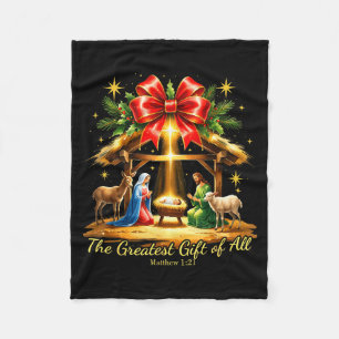 The Greatest Gift Of All Nativity Christian Christ Fleece Blanket