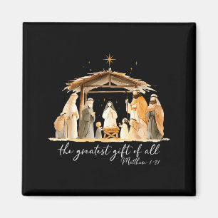 The Greatest Gift Of All Nativity Scene Christian  Magnet