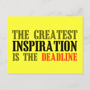 THE GREATEST INSPIRATION IS DEADLINE FUNNY MEME POSTCARD