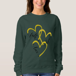 The Greatest Is Love Anchored in Faith Living in H Sweatshirt