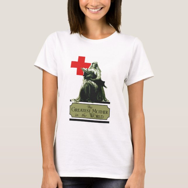 The Greatest Mother In The World T-Shirt (Front)