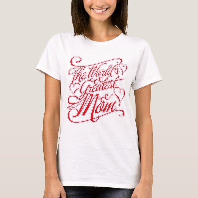 The Greatest Mum T-Shirt (Front)