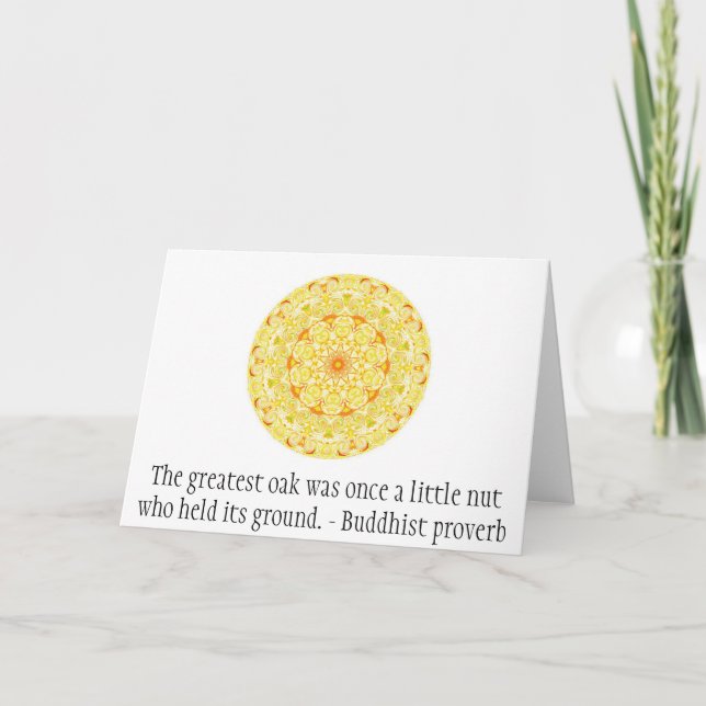 The greatest oak was once a little nut who held... card (Front)