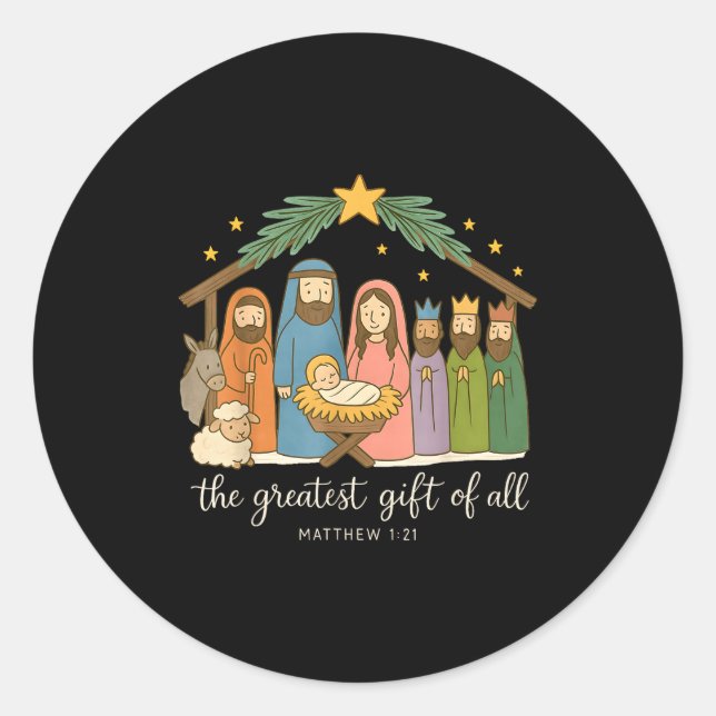 The Greatest Of All Nativity Jesus Christian Chris Classic Round Sticker (Front)