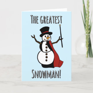 The greatest snowman Christmas card