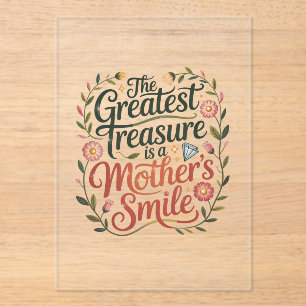 The Greatest Treasure Is A Mother's Smile Acrylic Invitations
