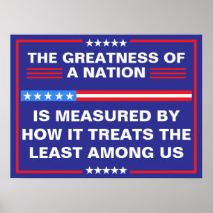 The Greatness of a Nation Political Poster
