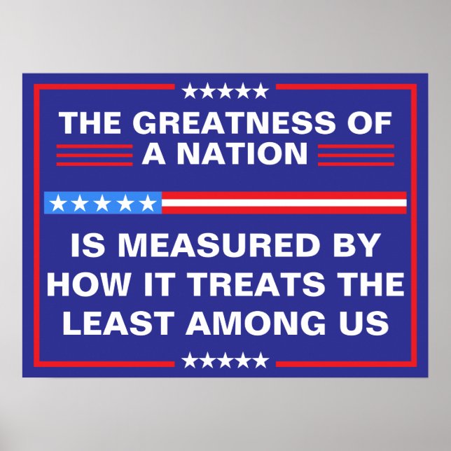 The Greatness of a Nation Political Poster (Front)