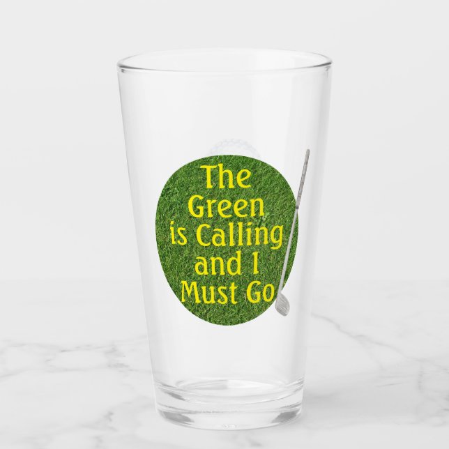 The Green Is Calling Glass Tumbler (Front)