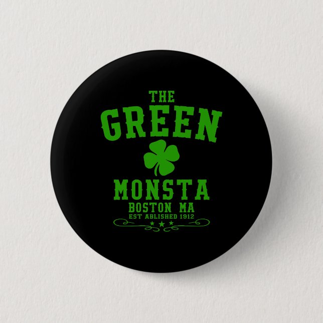 The Green Monsta Clic St Patricks Day Boston Name  6 Cm Round Badge (Front)