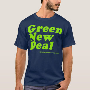 The Green New Deal T-Shirt