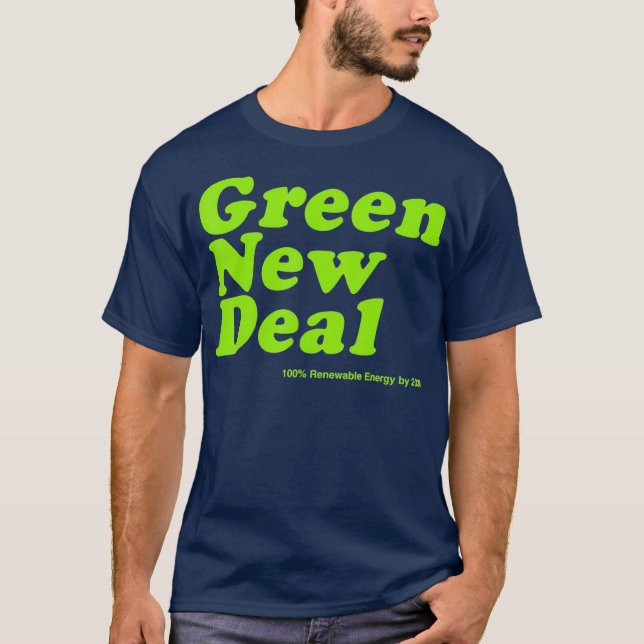 The Green New Deal T-Shirt (Front)