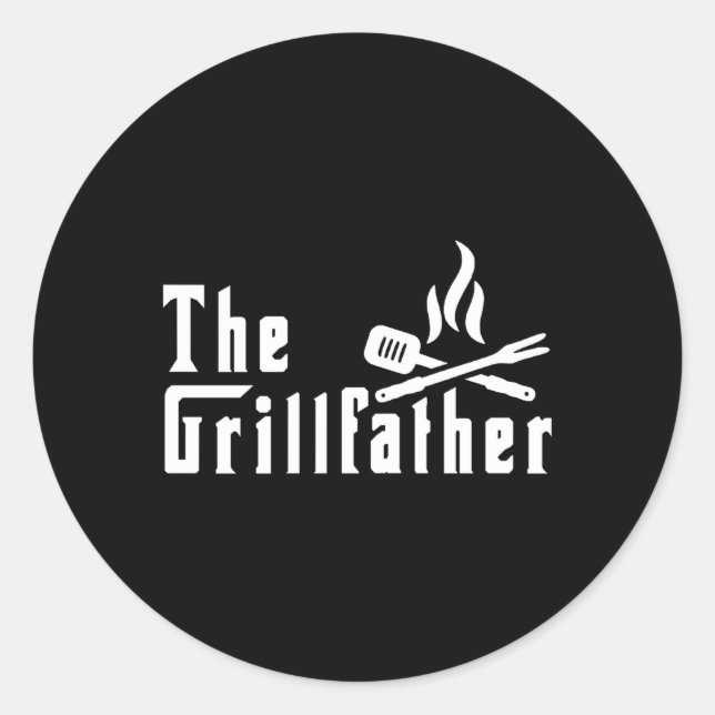 The Grillfather Barbeque Grilling For Dad Grandpa Classic Round Sticker (Front)