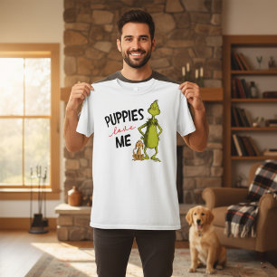 The Grinch and Max   Puppies Love Me T-Shirt