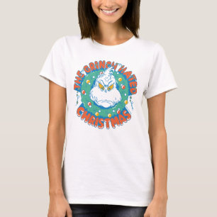 The Grinch Hated Christmas T-Shirt