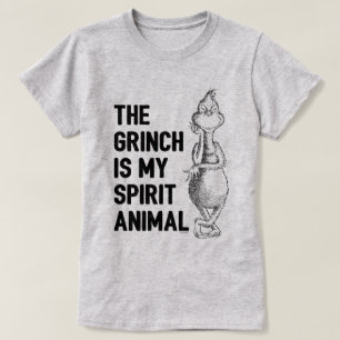The Grinch is my Spirit Animal T-Shirt