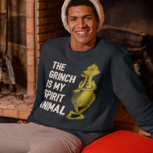 The Grinch is my Spirit Animal T-Shirt Quote Sweatshirt
