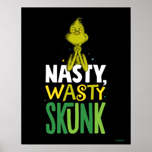 The Grinch   Nasty Wasty Skunk Poster