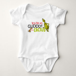 The Grinch   You're as Cuddly as a Cactus Baby Bodysuit