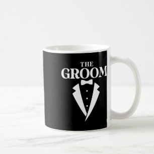 The Groom - Bachelor Party  Coffee Mug