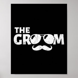The Groom Bachelor Party Stag Groomsmen Wedding Te Poster