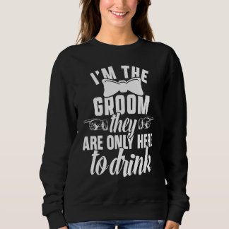 The Groom Bachelor Supplies Party Wedding Sweatshirt