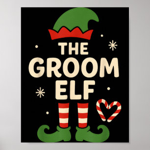 The Groom Elf Christmas Xmas Funny Marriage Poster