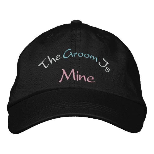 The Groom Is Mine Embroidered Hat (Front)