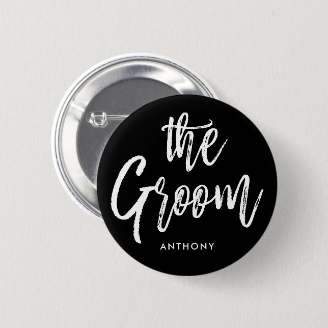 The Groom | Script Style Custom Wedding 6 Cm Round Badge (Front & Back)