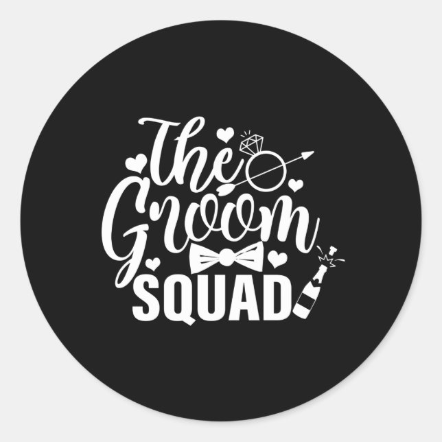 The Groom Squad 2 Classic Round Sticker (Front)
