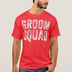 The Groom Squad Bachelor Party Wedding Funny Groom T-Shirt