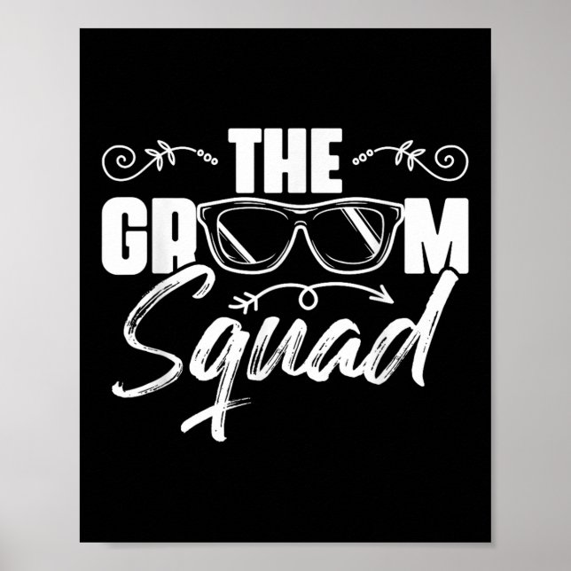 The Groom Squad Sungles Wedding Bachelor Party Gro Poster (Front)
