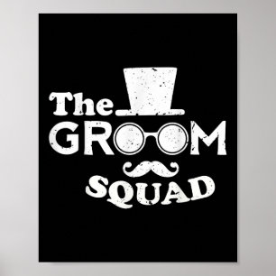 The Groom Squad Wedding Groomsmen Wedding And Bach Poster
