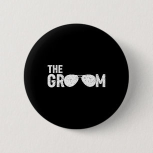 The Groom Sungles Bridal Shower Wedding Bachelor P 6 Cm Round Badge