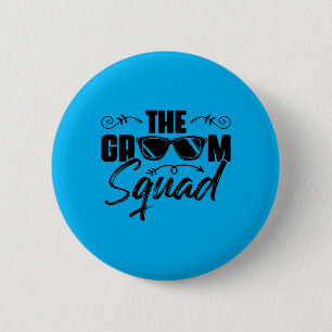 The Groom Team Sungles Wedding Bachelor Party 6 Cm Round Badge